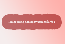 l là gì trong hóa học? Tìm hiểu về l