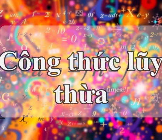 Công thức lũy thừa (siêu dễ )